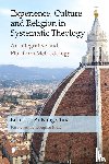 Chua, Edmond Zi-Kang - Experience, Culture and Religion in Systematic Theology