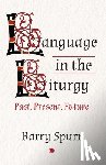 Spurr, Barry - Language in the Liturgy