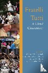 Cavanaugh, William - Fratelli Tutti