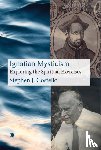 Costello, Stephen J. - Ignatian Mysticism