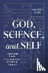 Faizi, Nauman - God, Science, and Self