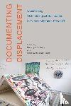  - Documenting Displacement