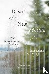 Milani, Raffaele - Dawn of a New Feeling