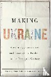  - Making Ukraine