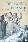 Black, Sara E. - Drugging France
