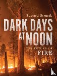 Struzik, Edward - Dark Days at Noon