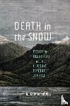 Lovell, W. George - Death in the Snow