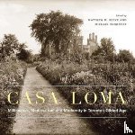  - Casa Loma