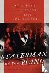  - Statesman of the Piano