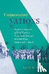 Tipei, Alex R. - Unintended Nations