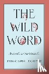 Calaway, Jaeda Charlotte - The Wild Word