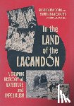 Jobs, Richard Ivan, Van Wolputte, Steven - In the Land of the Lacandon