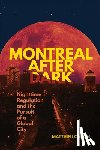 Caron, Matthieu - Montreal After Dark