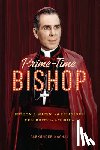 Nachaj, Alexander - Prime-Time Bishop
