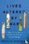 Stepaniuk, Nataliia - Lives Altered by War