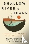Basso, Andrew R., Perrella, Andrea M.L. - Shallow River of Tears