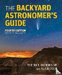 DICKINSON, TERENCE - BACKYARD ASTRONOMERS GUIDE