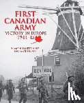 Forty, Simon, Marriott, Leo - First Canadian Army