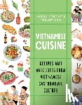 Nguyen, Nathalie, Ung, Melody - Vietnamese Cuisine