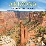 Raynor, Jacqueline Hope - Arizona: The Grand Canyon State
