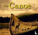 Jennings, John - The Canoe: A Living Tradition
