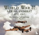 Nijboer, Donald - World War II Aerial Combat 1937 - 1945