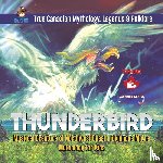 Professor Beaver - Thunderbird - Mystical Creature of Northwest Coast Indigenous Myths Mythology for Kids True Canadian Mythology, Legends & Folklore