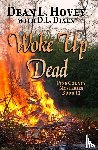 Hovey, Dean L, Dixen, D. L. - Woke Up Dead