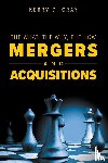 Gray, Kerry D - The What, The Why, The How - Mergers and Acquisitions