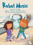 Peasgood, Amy, Peasgood, Ruby - Robot Music