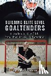 Valana, Pasco - Building Elite Level Goaltenders