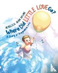 Keane, Rebecca Jean - Where Did Little Love go?