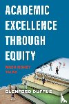 Duffus, Glenford - Academic Excellence Through Equity - When Money Talks