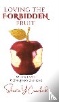 Crawford, Shanta Y - Loving the Forbidden Fruit