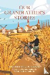Duma¿ski, Joseph Emil, Smiltnieks, Barbara - Our Grandfather's Stories