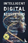 Alford, Janak - INTELLIGENT DIGITAL ECOSYSTEMS