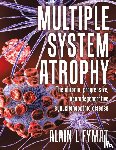 L Fymat, Alain - Multiple System Atrophy
