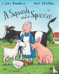 Donaldson, Julia - A Squash and a Squeeze Big Book