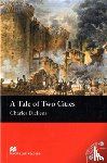 Dickens - Macmillan Readers Tale of Two Cities A Beginner Without CD