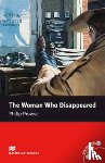 Prowse, Philip - Macmillan Readers Woman Who Disappeared The Intermediate Reader Without CD
