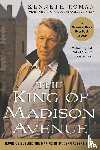 Roman, Kenneth - The King of Madison Avenue