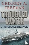 Freeman, Gregory - TROUBLED WATER
