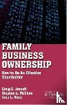 Aronoff, C., Ward, J. - Family Business Ownership