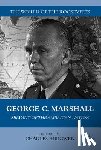  - George C. Marshall