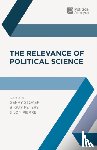 Stoker, Professor Gerry (Southampton University, Peters, Professor B. Guy (University of Pittsburgh, Pierre, Jon (University of Gothenburg - The Relevance of Political Science