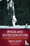 Lacey, Nick - Image and Representation