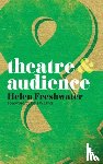Weaver, Lois, Freshwater, Helen - Theatre and Audience