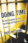 Matthews, Roger - Doing Time