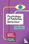 Moss, Antony C., Dyer, Kyle R. - Psychology of Addictive Behaviour