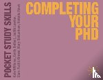 Williams, Kate (Oxford Brookes University, Bethell, Emily (School of Natural Sciences & Psychology, Lawton, Judith (Teddington) - Completing Your PhD